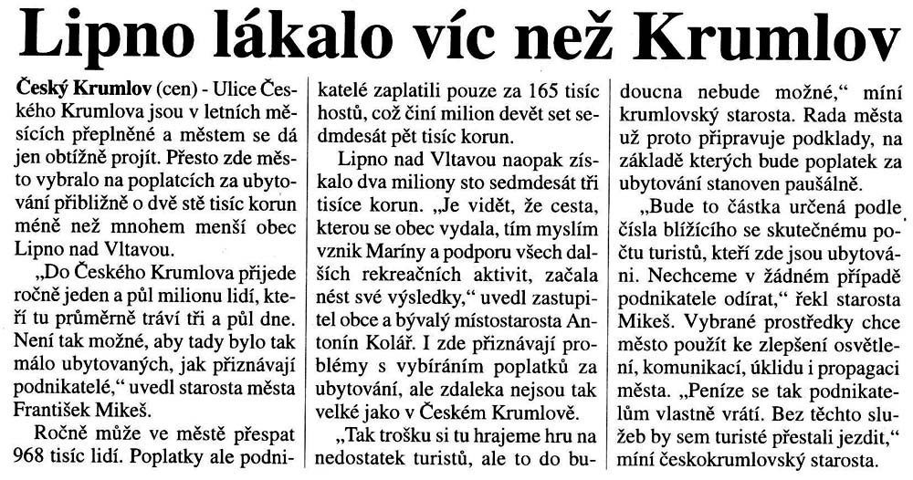 Lipno lákalo víc než Krumlov, Mladá Fronta DNES, Jižní Čechy, 12.5.2004