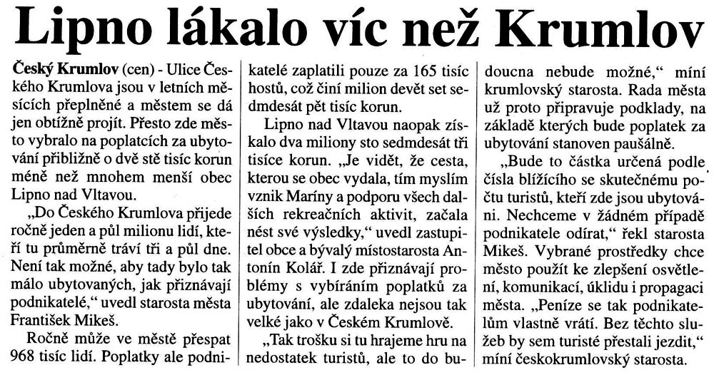 Lipno lákalo víc než Krumlov, Mladá Fronta DNES, Jižní Čechy, 12.5.2004