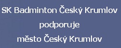 Město Český Krumlov podporuje aktivity SK Badminton Český Krumlov